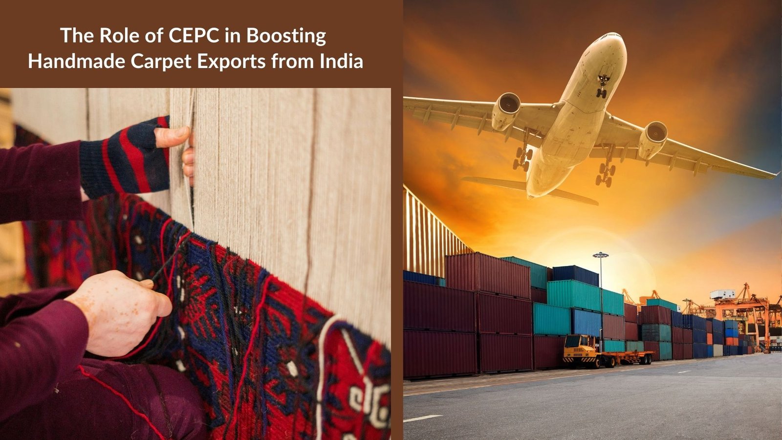 The Role of CEPC in Boosting Handmade Carpet Exports from India 