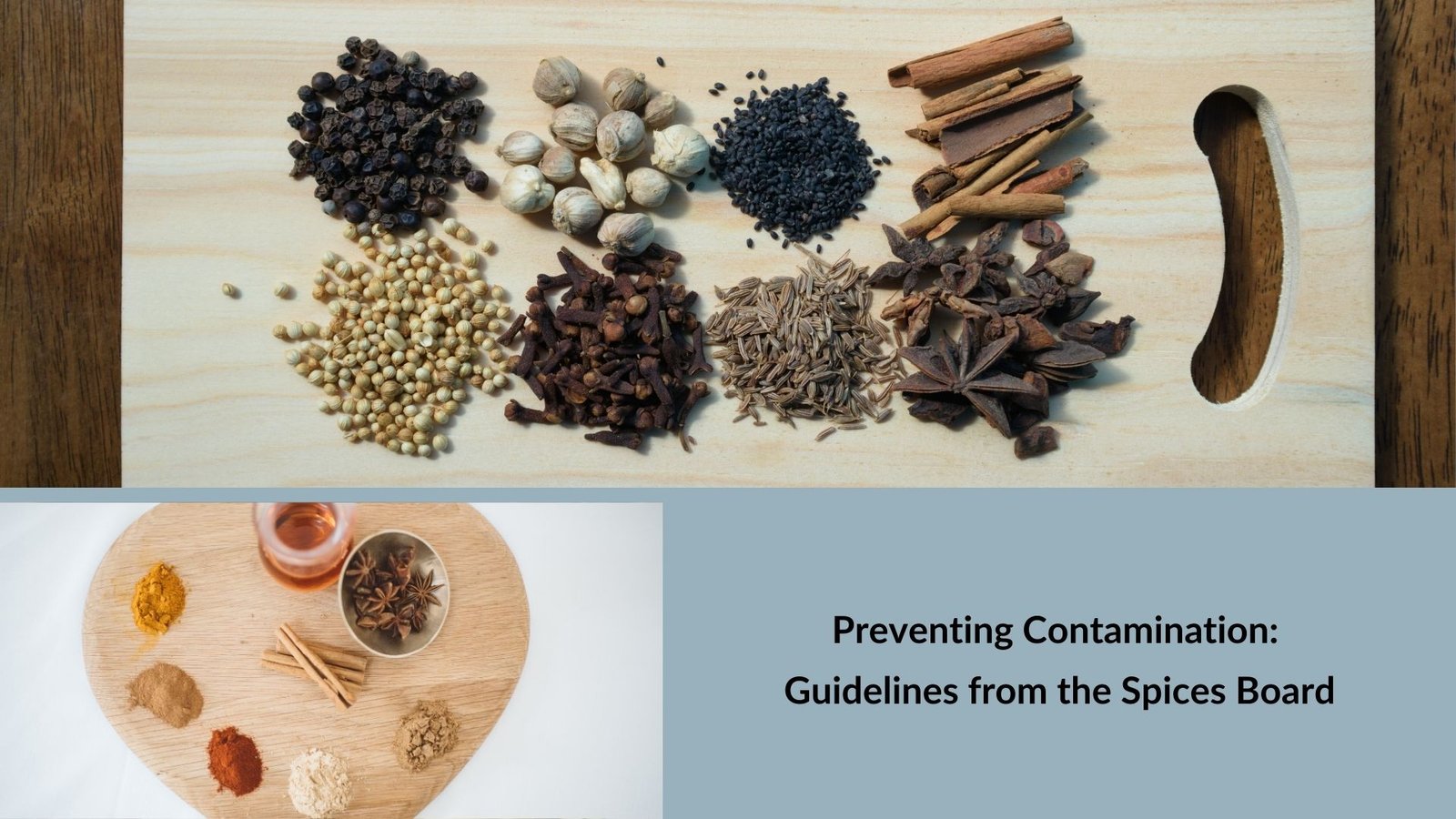Preventing Contamination: Guidelines from the Spices Board 