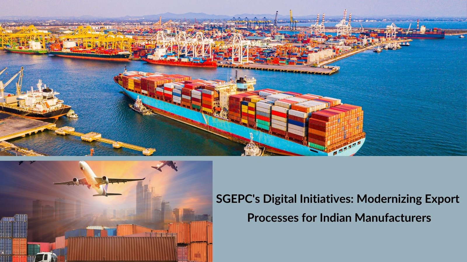SGEPC's Digital Initiatives: Modernizing Export Processes for Indian Manufacturers 