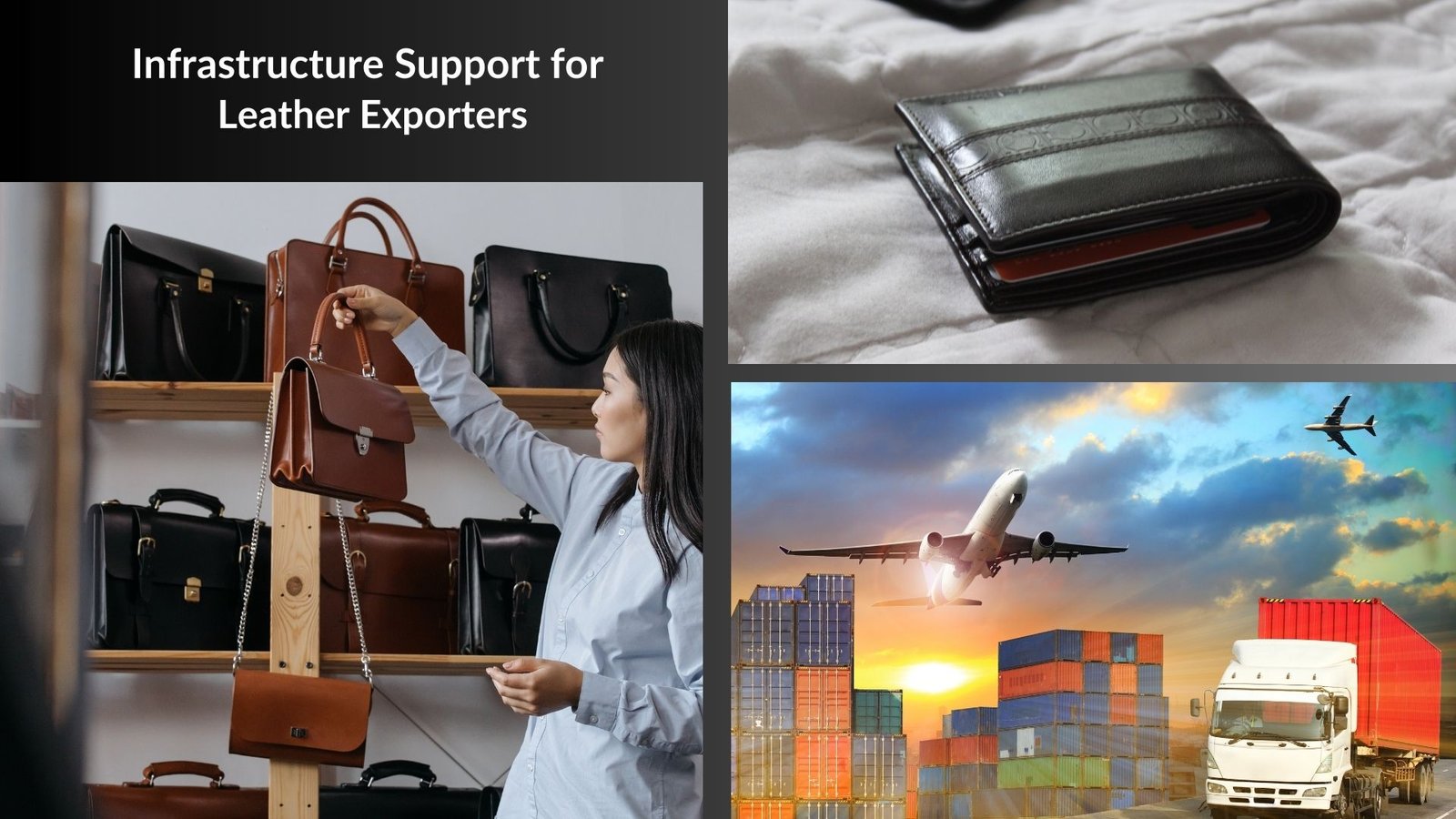 Infrastructure Support for Leather Exporters

