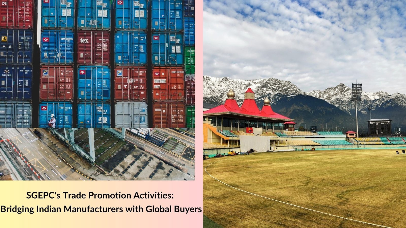 SGEPC's Trade Promotion Activities: Bridging Indian Manufacturers with Global Buyers
