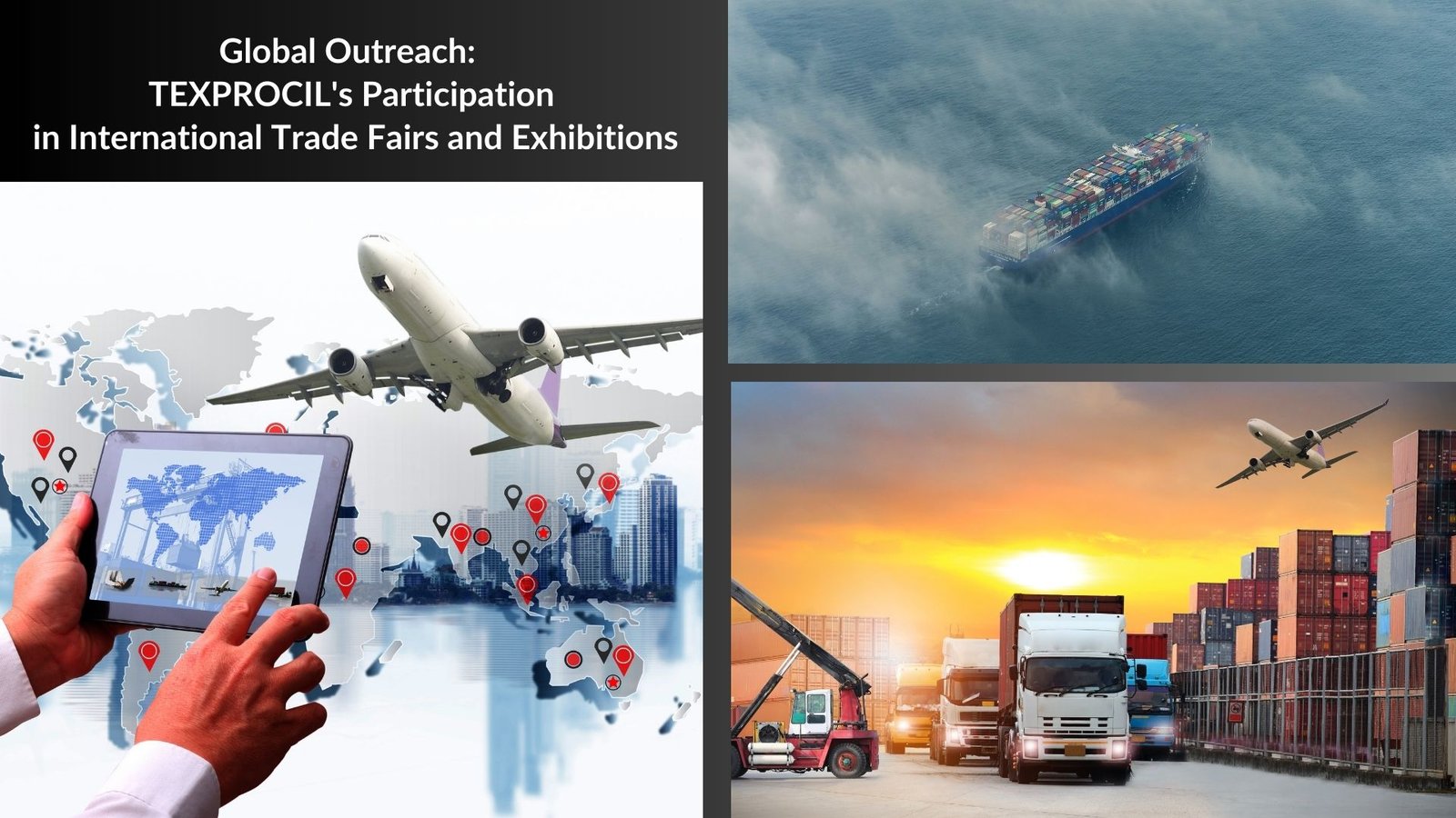 Global Outreach: TEXPROCIL's Participation in International Trade Fairs and Exhibitions

